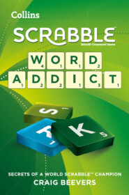 бесплатно читать книгу Word Addict: secrets of a world SCRABBLE champion автора Craig Beevers