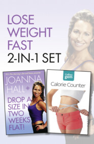 бесплатно читать книгу Drop a Size in Two Weeks Flat! plus Collins GEM Calorie Counter Set автора Joanna Hall