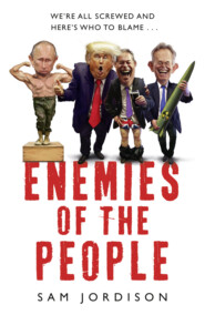бесплатно читать книгу Enemies of the People автора Sam Jordison