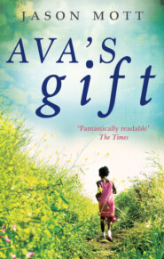 бесплатно читать книгу Ava's Gift автора Jason Mott