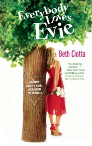 бесплатно читать книгу Everybody Loves Evie автора Beth Ciotta
