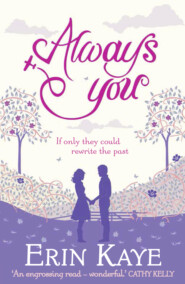 бесплатно читать книгу Always You автора Erin Kaye