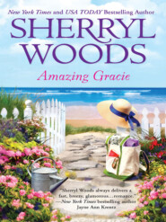 бесплатно читать книгу Amazing Gracie автора Sherryl Woods