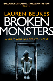 бесплатно читать книгу Broken Monsters автора Lauren Beukes