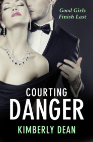 бесплатно читать книгу Courting Danger автора Kimberly Dean