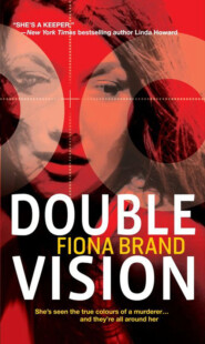 бесплатно читать книгу Double Vision автора Fiona Brand