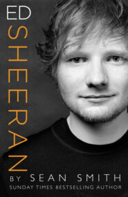 бесплатно читать книгу Ed Sheeran автора Sean Smith