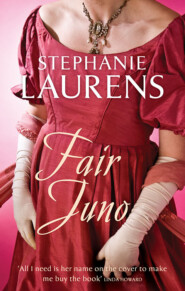 бесплатно читать книгу Fair Juno автора Stephanie Laurens