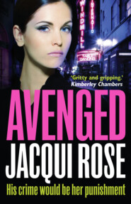 бесплатно читать книгу Avenged автора Jacqui Rose