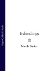 бесплатно читать книгу Behindlings автора Nicola Barker