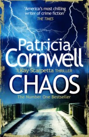 бесплатно читать книгу Chaos автора Patricia Cornwell
