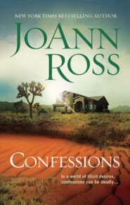 бесплатно читать книгу Confessions автора JoAnn Ross