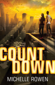бесплатно читать книгу Countdown автора Michelle Rowen
