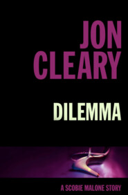 бесплатно читать книгу Dilemma автора Jon Cleary