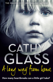 бесплатно читать книгу A Long Way from Home автора Cathy Glass