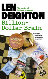 бесплатно читать книгу Billion-Dollar Brain автора Len Deighton
