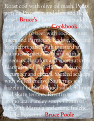 бесплатно читать книгу Bruce’s Cookbook автора Bruce Poole