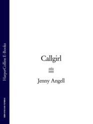 бесплатно читать книгу Callgirl автора Jenny Angell