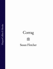 бесплатно читать книгу Corrag автора Susan Fletcher