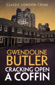 бесплатно читать книгу Cracking Open a Coffin автора Gwendoline Butler