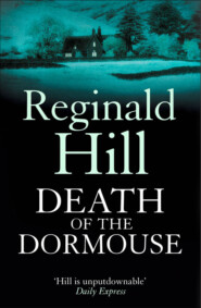 бесплатно читать книгу Death of a Dormouse автора Reginald Hill