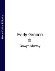 бесплатно читать книгу Early Greece автора Oswyn Murray