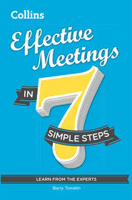 бесплатно читать книгу Effective Meetings in 7 simple steps автора Barry Tomalin