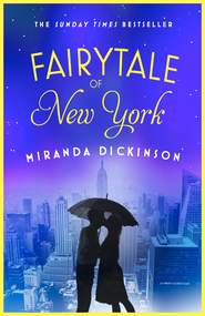 бесплатно читать книгу Fairytale of New York автора Miranda Dickinson