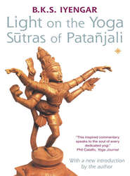 бесплатно читать книгу Light on the Yoga Sutras of Patanjali автора Bellur Krishnamachar Sundararaja Iyengar