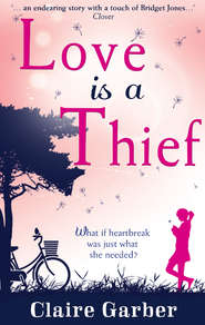 бесплатно читать книгу Love Is A Thief автора Claire Garber