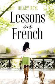 бесплатно читать книгу Lessons in French автора Hilary Reyl