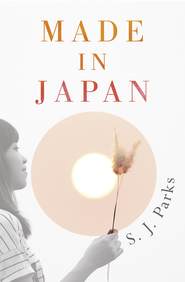 бесплатно читать книгу Made In Japan автора S. Parks