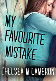 бесплатно читать книгу My Favourite Mistake автора Chelsea Cameron