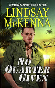 бесплатно читать книгу No Quarter Given автора Lindsay McKenna