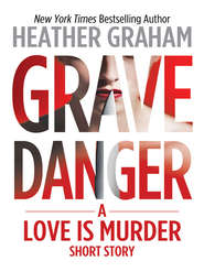 бесплатно читать книгу Grave Danger автора Heather Graham