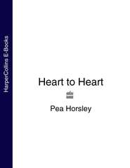 бесплатно читать книгу Heart to Heart автора Pea Horsley