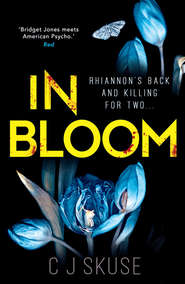 бесплатно читать книгу In Bloom автора C.J. Skuse