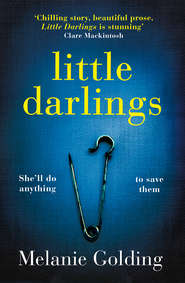 бесплатно читать книгу Little Darlings автора Melanie Golding