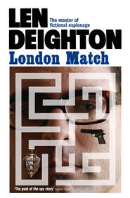 бесплатно читать книгу London Match автора Len Deighton