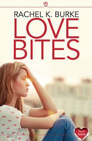 бесплатно читать книгу Love Bites автора Rachel Burke