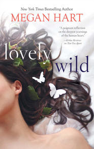 бесплатно читать книгу Lovely Wild автора Megan Hart