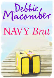 бесплатно читать книгу Navy Brat автора Debbie Macomber