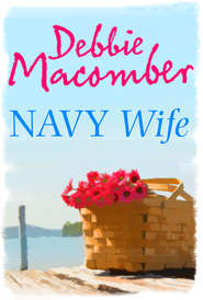 бесплатно читать книгу Navy Wife автора Debbie Macomber