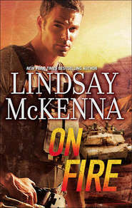 бесплатно читать книгу On Fire автора Lindsay McKenna