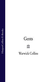 бесплатно читать книгу Gents автора Warwick Collins