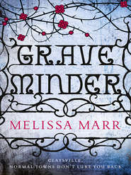 бесплатно читать книгу Graveminder автора Melissa Marr