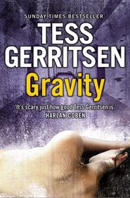 бесплатно читать книгу Gravity автора Тесс Герритсен
