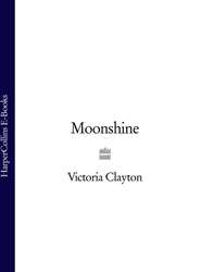 бесплатно читать книгу Moonshine автора Victoria Clayton