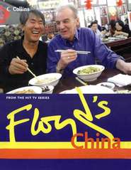 бесплатно читать книгу Floyd’s China автора Keith Floyd
