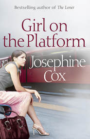 бесплатно читать книгу Girl on the Platform автора Josephine Cox